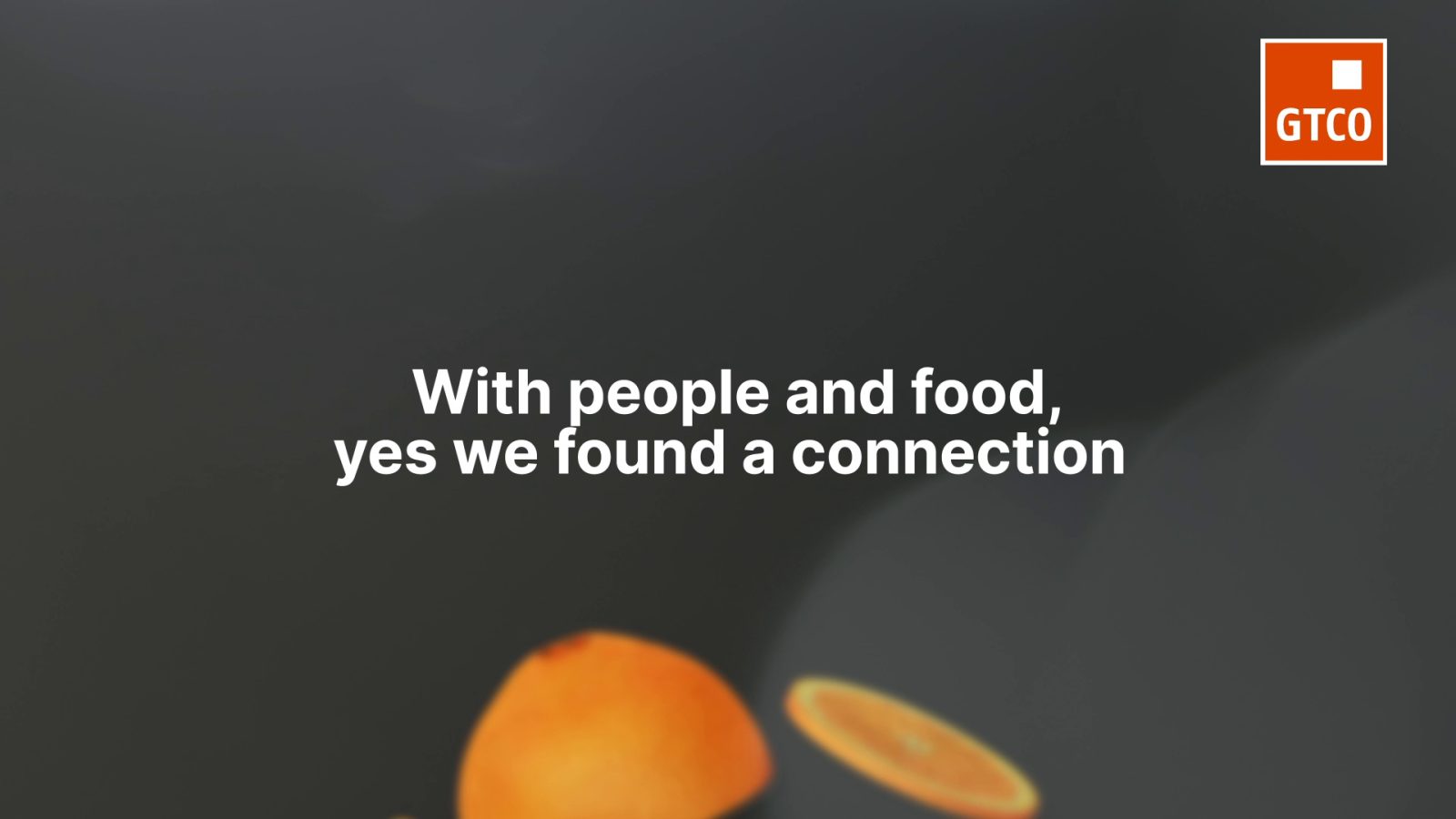 Lyric frame reading with people and food, yes we found a connection, over a dark citrus scene